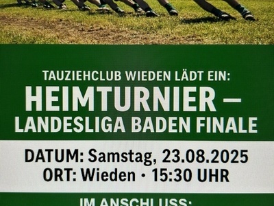 Der Tauziehclub Wieden ldt am 23. August zum Heimturnier der Landesliga Baden ein.